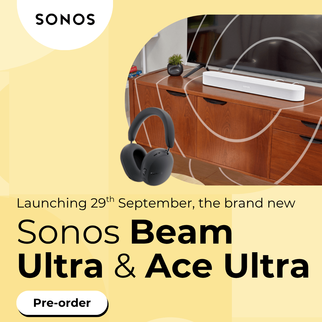Sonos Beam Ultra & Ace Ultra launching 29th September